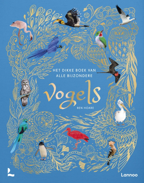 Het dikke boek van alle bijzondere vogels – Ben Hoare – boek cover