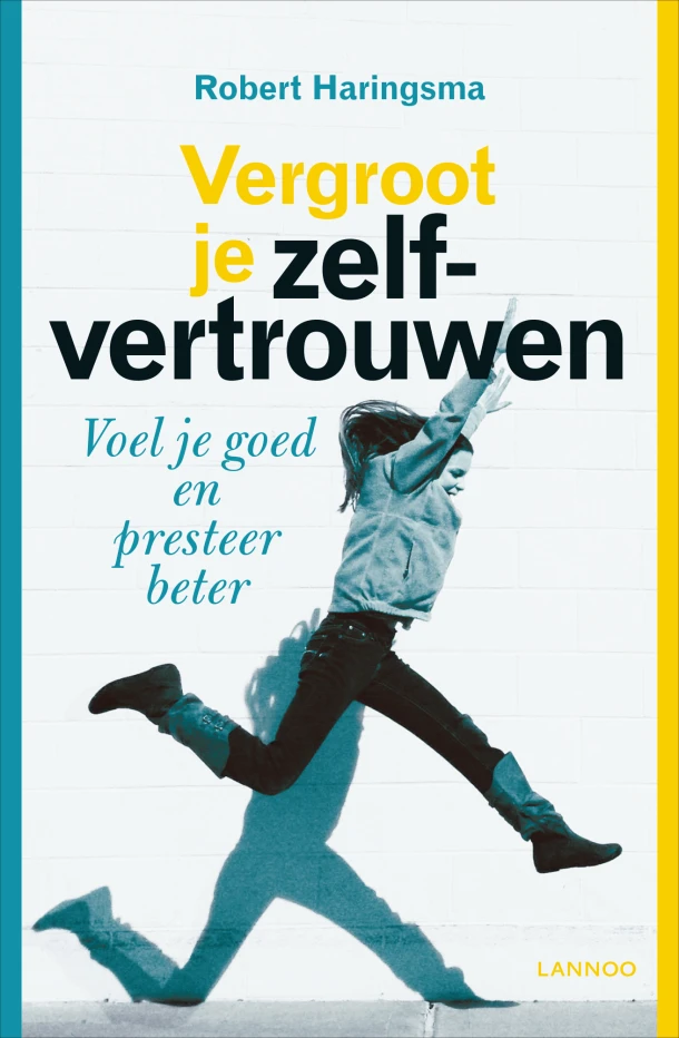 Vergroot je zelfvertrouwen – Robert Haringsma – boek cover