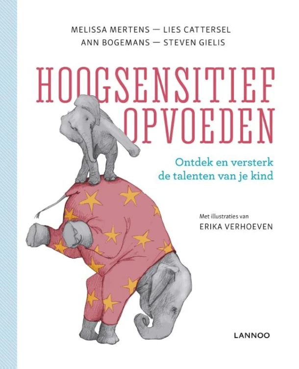 Hoogsensitief opvoeden – Melissa Mertens – boek cover
