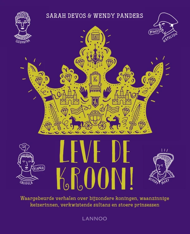 Leve de kroon! – Sarah Devos – boek cover