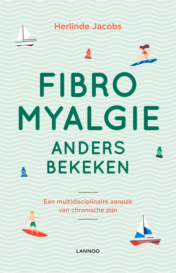 Fibromyalgie anders bekeken