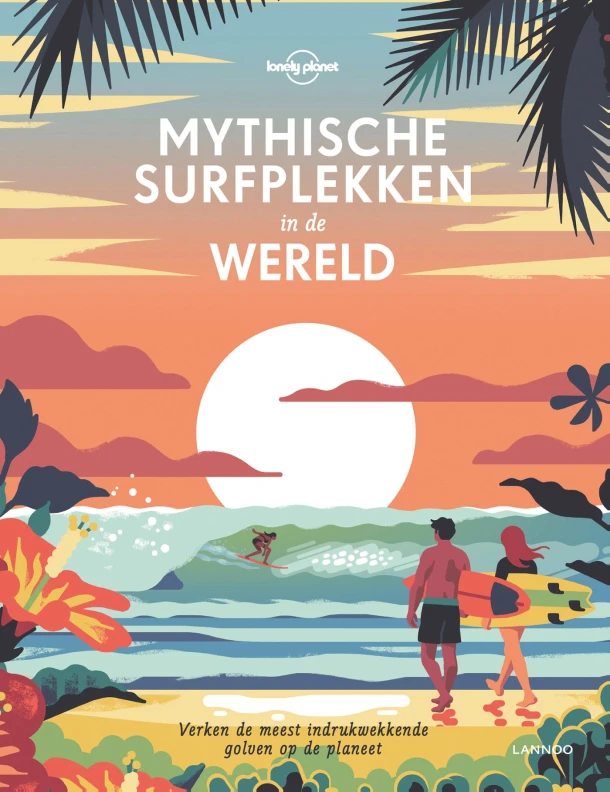 Mythische surfplekken in de wereld – Lonely Planet – boek cover
