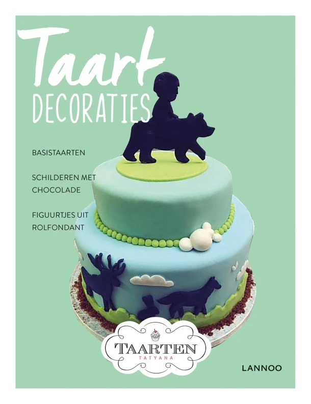 Taartdecoraties – Tatyana Van Huffel – boek cover