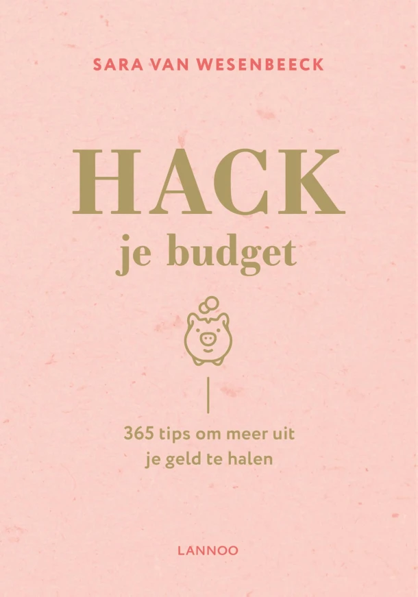 Hack je budget – Sara Van Wesenbeeck – boek cover