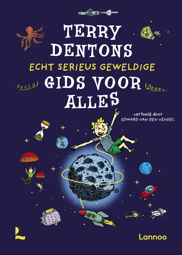 Terry Dentons echt serieus geweldige gids voor alles – Terry Denton – boek cover