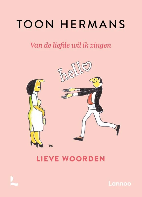 Van de liefde wil ik zingen – Toon Hermans – boek cover