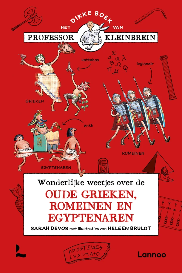 Wonderlijke weetjes over de oude Grieken, Romeinen en Egyptenaren – Sarah Devos – boek cover