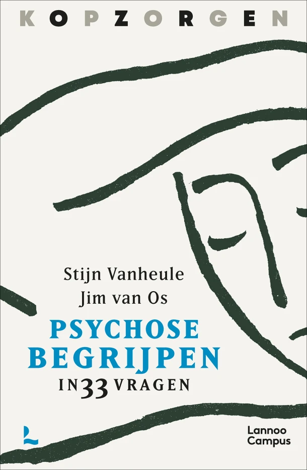 Kopzorgen. Psychose begrijpen – Stijn Vanheule – boek cover