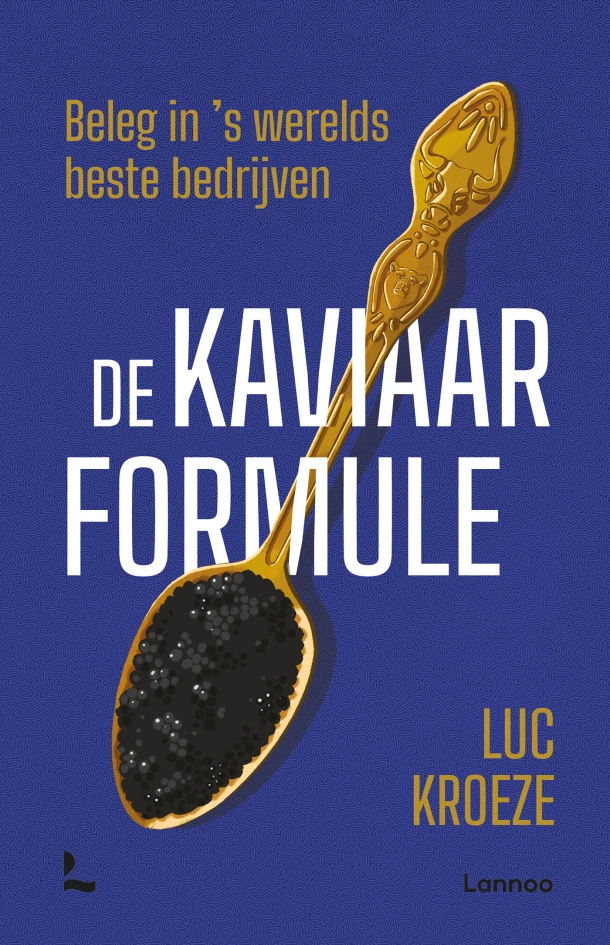 De kaviaarformule – Luc Kroeze – boek cover