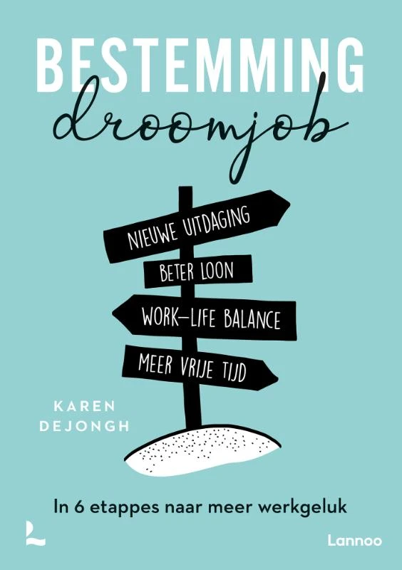 Bestemming droomjob – Karen Dejongh – boek cover