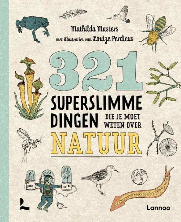 321 superslimme dingen die je moet weten over natuur – Mathilda Masters – boek cover