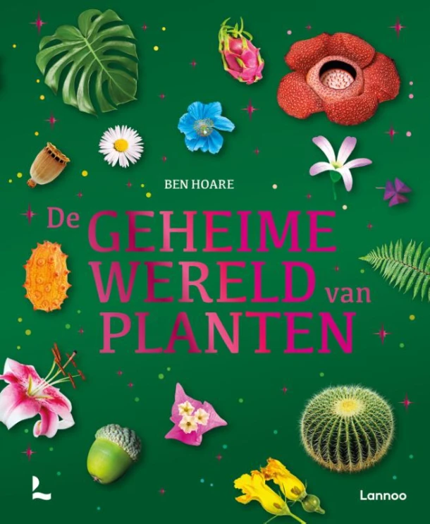 De geheime wereld van planten – Ben Hoare – boek cover