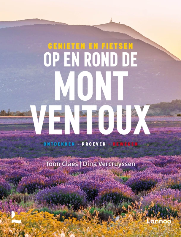 Genieten en fietsen op en rond de Mont Ventoux – Toon Claes – boek cover