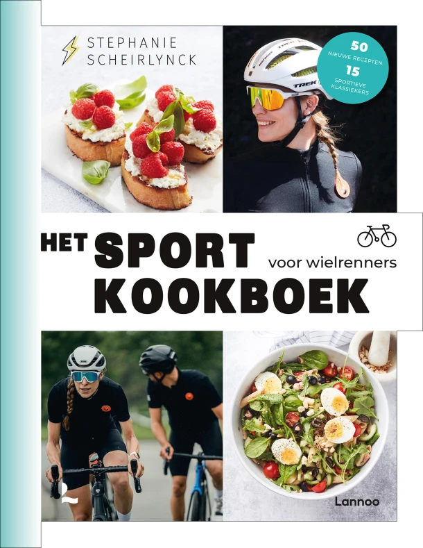Het sportkookboek voor wielrenners – Stephanie Scheirlynck – boek cover