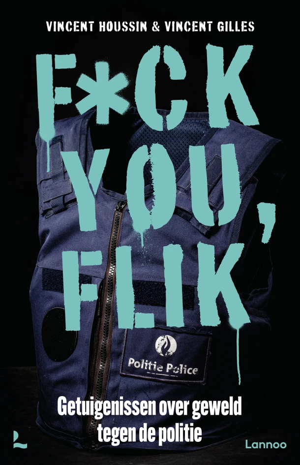 Fuck you flik – Vincent Gilles – boek cover