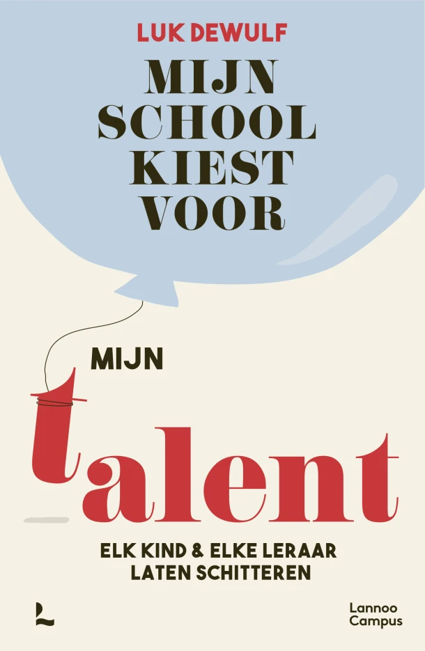 Mijn school kiest voor mijn talent – Luk Dewulf – boek cover