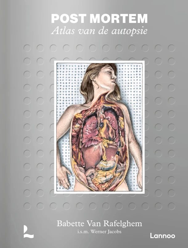Post mortem. Atlas van de autopsie – Babette Van Rafelghem – boek cover