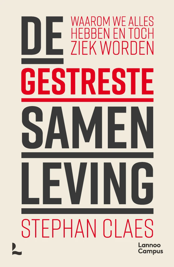 De gestreste samenleving – Stephan Claes – boek cover