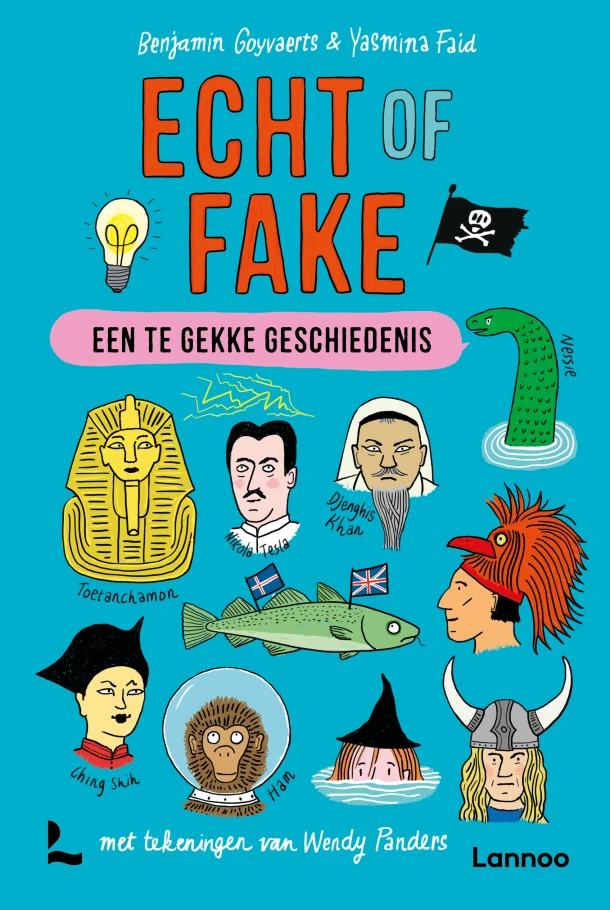 Echt of fake - Een te gekke geschiedenis – Benjamin Goyvaerts – boek cover