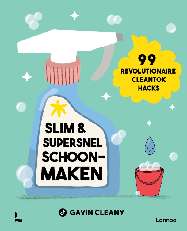 Slim en supersnel schoonmaken – Gavin Raaijen – boek cover