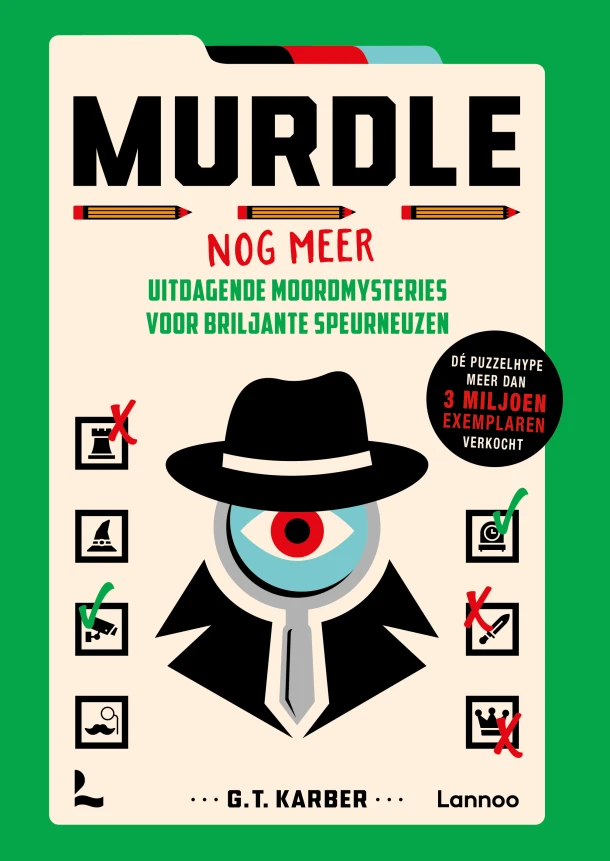 Murdle - Nog meer uitdagende moordmysteries voor briljante speurneuzen – G.T. Karber – boek cover