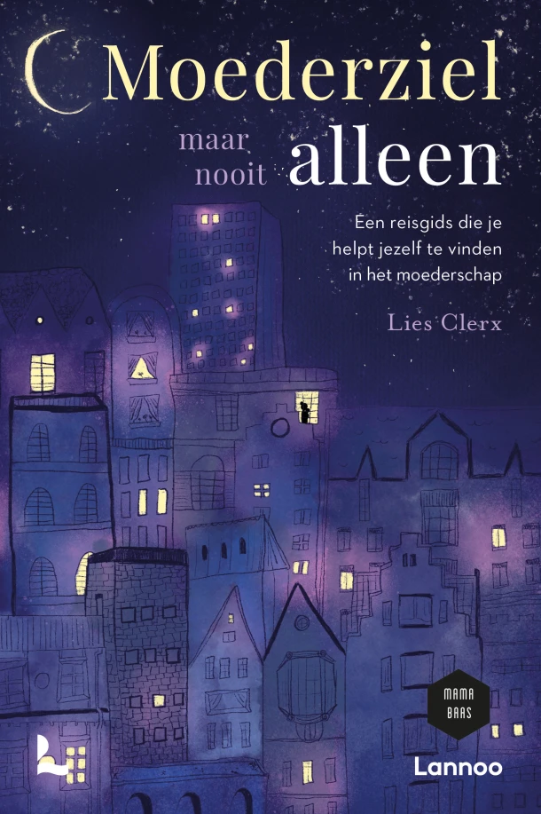 Moederziel maar nooit alleen – Lies Clerx – boek cover