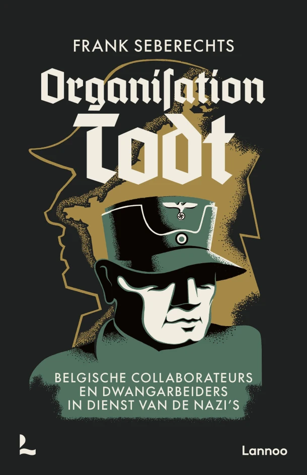 Organisation Todt – Frank Seberechts – boek cover