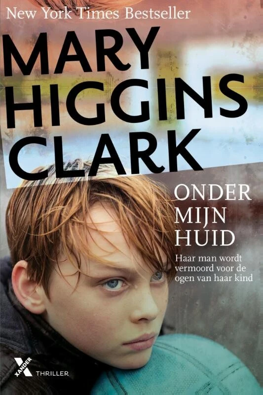 Onder mijn huid – Mary Higgins Clark – boek cover