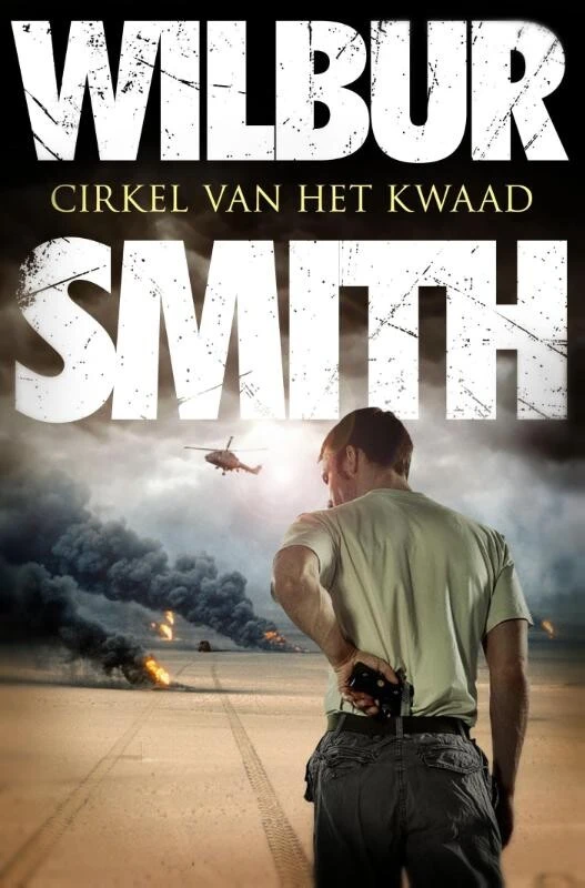 Cirkel van het kwaad – Wilbur Smith – boek cover