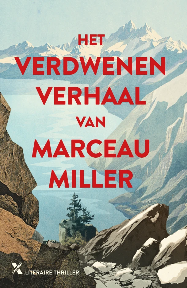 Het verdwenen verhaal van Marceau Miller – Marceau Miller – boek cover