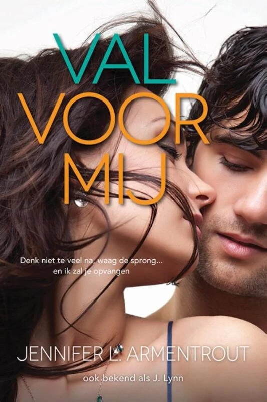 Val voor mij – Jennifer L. Armentrout – boek cover