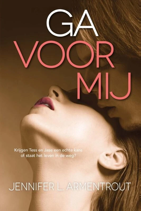Ga voor mij – Jennifer L. Armentrout – boek cover