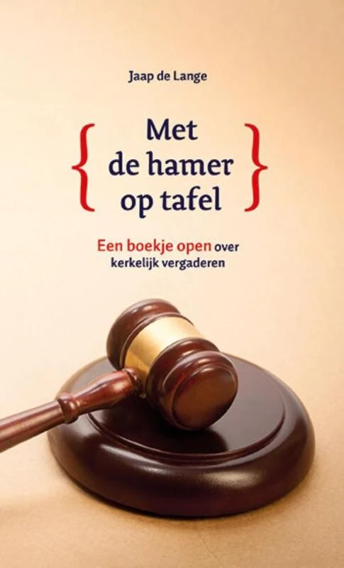 Met de hamer op tafel – J.J. de Lange – boek cover