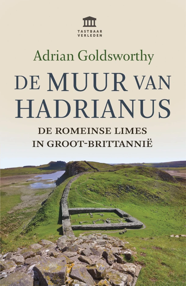 De Muur van Hadrianus – Adrian Goldsworthy – boek cover