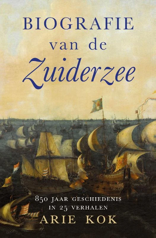 Biografie van de Zuiderzee – Arie Kok – boek cover
