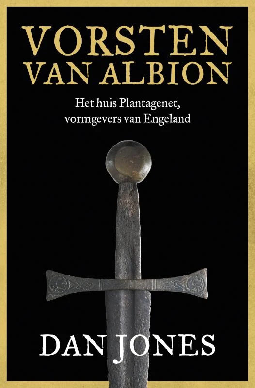 Vorsten van Albion – Dan Jones – boek cover