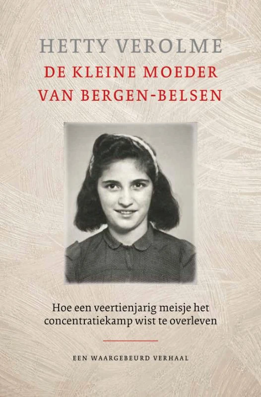 De kleine moeder van Bergen-Belsen – Hetty Verolme – boek cover