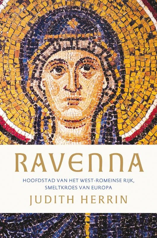 Ravenna – Judith Herrin – boek cover