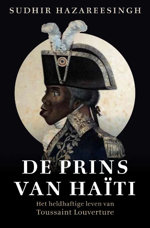 Toussaint Louverture – Sudhir Hazareesingh – boek cover