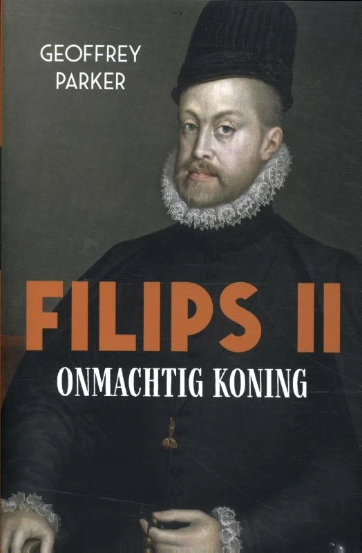 Filips II – Geoffrey Parker – boek cover