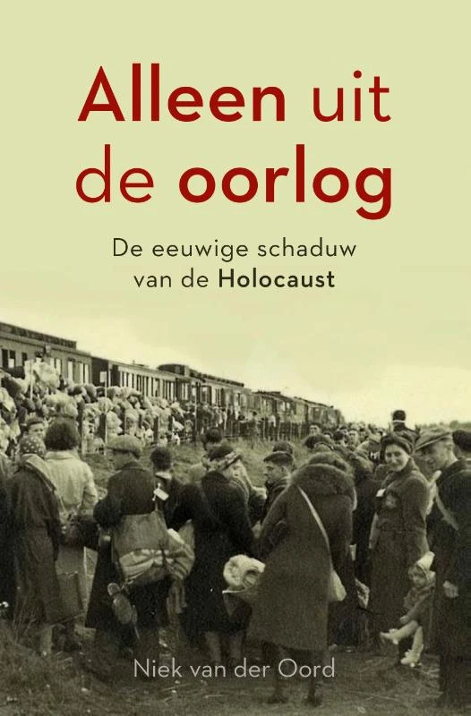 Alleen uit de oorlog – Niek van der Oord – boek cover