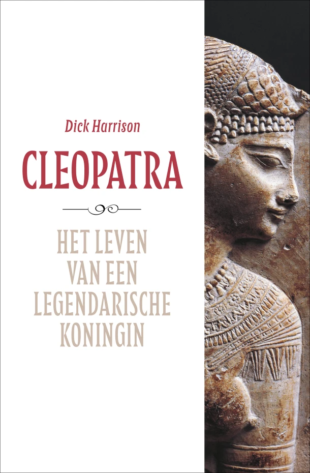 Cleopatra – Dick Harrison – boek cover