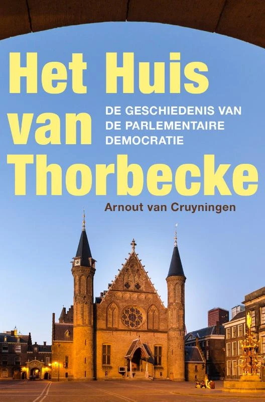 Het Huis van Thorbecke – Arnout van Cruyningen – boek cover