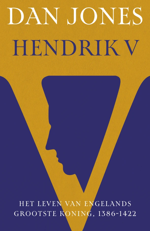 Hendrik V – Dan Jones – boek cover