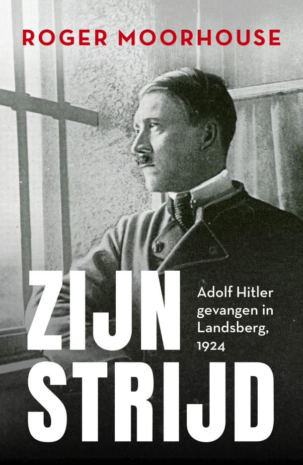 Zijn strijd – Roger Moorhouse – boek cover
