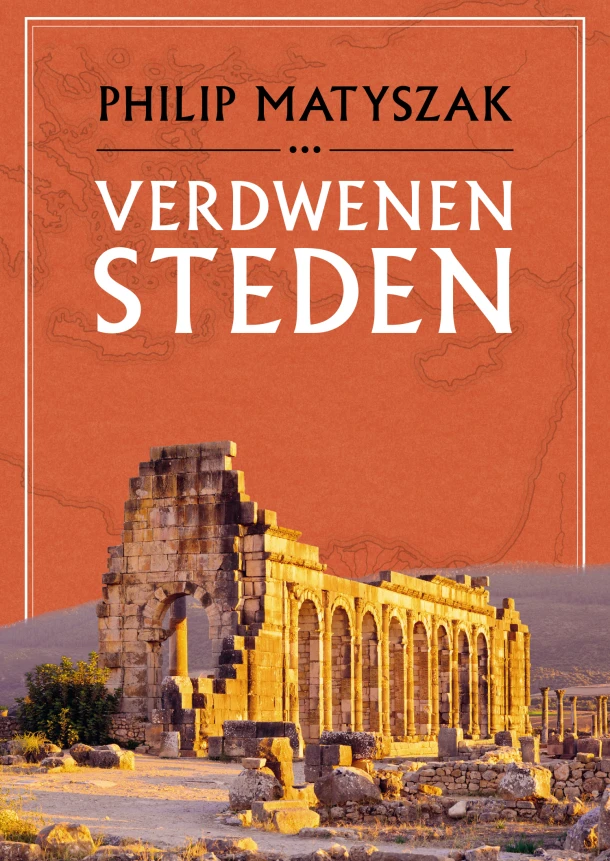 Verdwenen steden – Philip Matyszak – boek cover