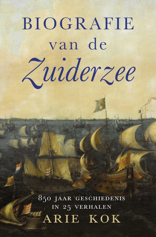Biografie van de Zuiderzee – Arie Kok – boek cover
