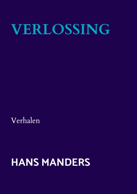 Verlossing – Hans Manders – boek cover