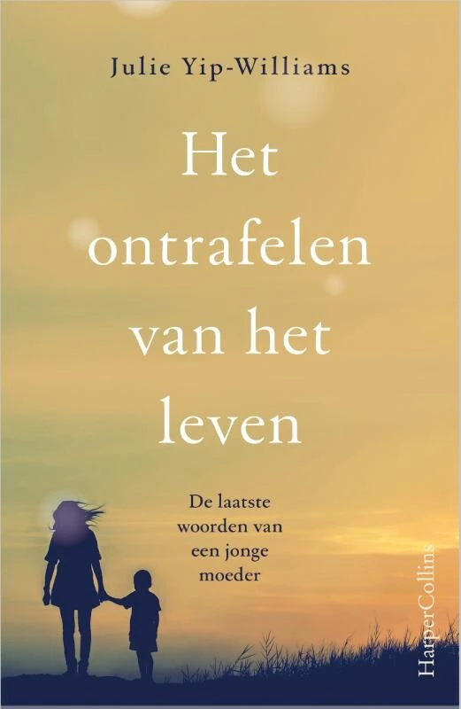 Het ontrafelen van het leven – Julie Yip-Williams – boek cover