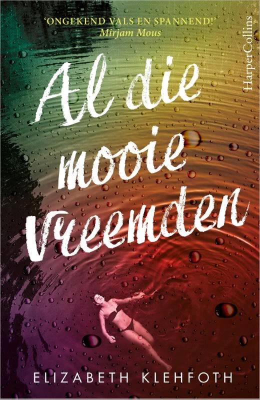 Al die mooie vreemden – Elizabeth Klehfoth – boek cover